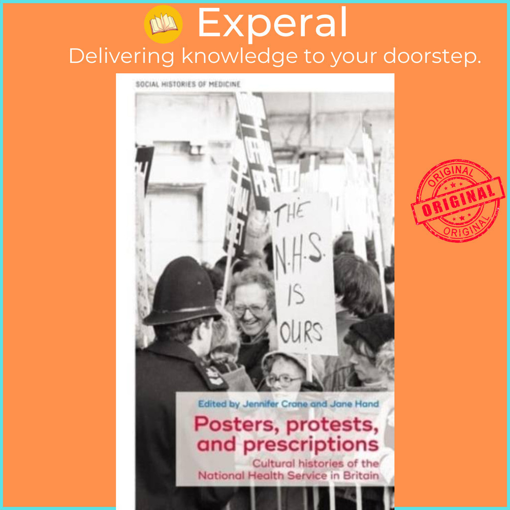 [English - 100% Original] - Posters, Protests, and Prescriptions - Cultural Hi by Jennifer Crane (UK edition, hardcover)