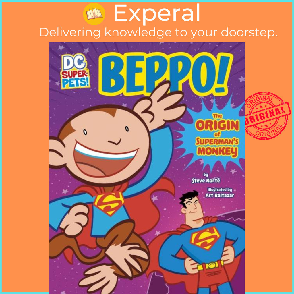 [English - 100% Original] - Beppo! - The Origin of Superman's Monkey by Art Baltazar (UK edition, paperback)