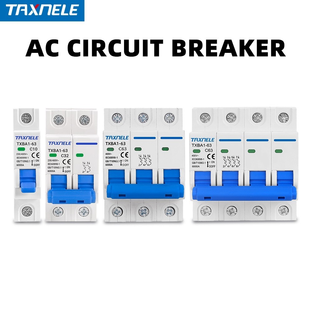 TAXNELE AC MCB 1P 2P 3P 4P 230V 400V 6KA Mini Circuit breaker Air Switch 6A 10A 16A 20A 32A 40A 50A 63A Overload Short C