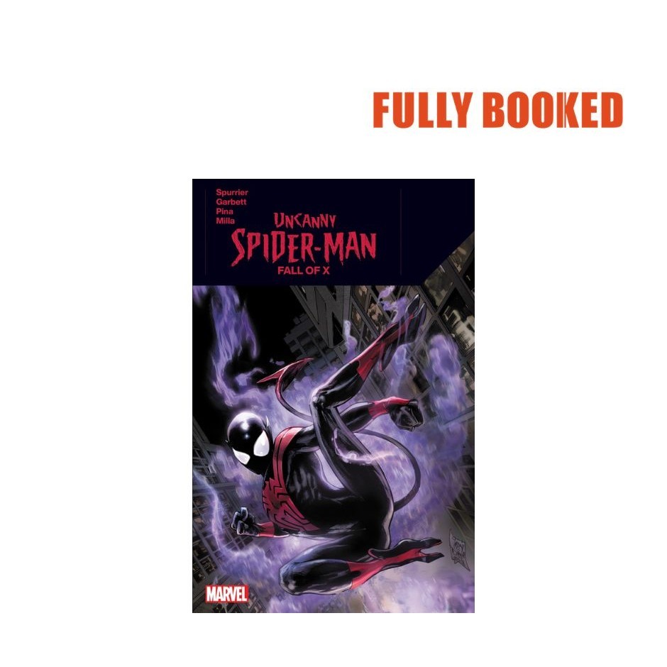 Uncanny Spider-Man: Fall of X (Paperback) by Si Spurrier
