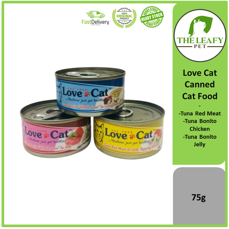 Love Cat Canned Cat Food Tuna Red Meat / Tuna Bonito Chicken / Tuna Bonito Jelly - 75g