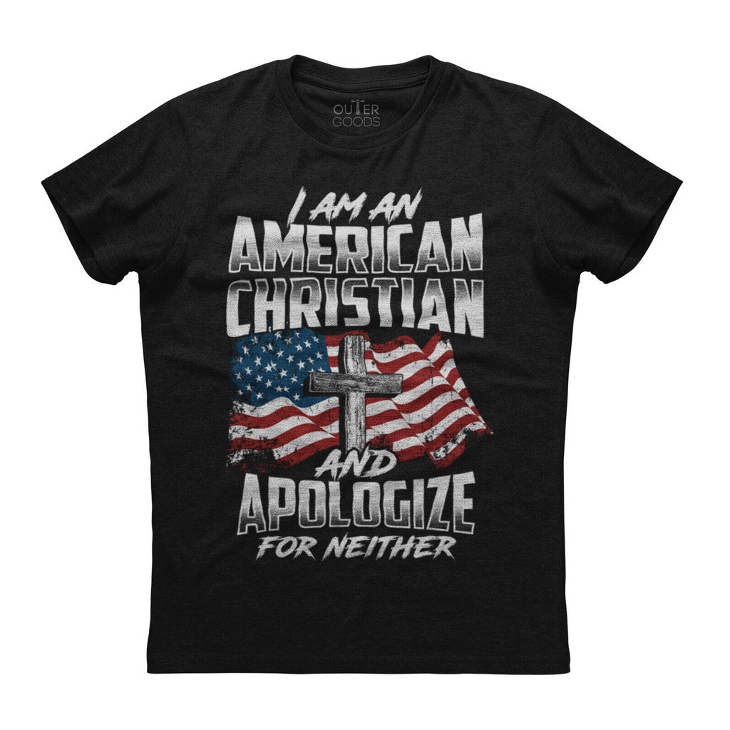 I Am An American Christian And Apologize For Neither New Men'S Shirt Patriotic