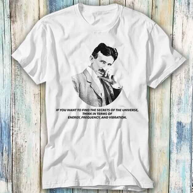 Nikola Tesla Selfie Portrait Quote Nerd Genious T Shirt Meme Top Tee Unisex 1049