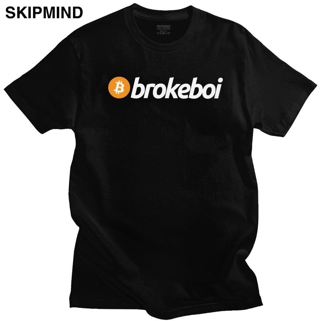 Funny Bitcoin Broke Boy T Shirt for Men Round-neck Short Sleeve Cryptocurrency Casual Tshirt Soft Cotton Fit Tee Merchandise