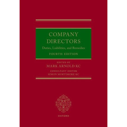 Company Directors: Duties, Liabilities, and Remedies, 4th Edition | 2024