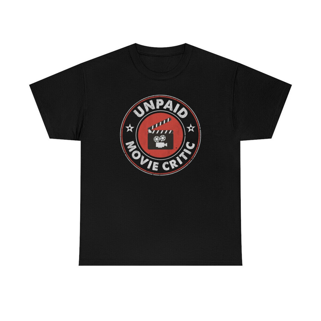 Unpaid Movie Critic Funny Sarcastic T-Shirt