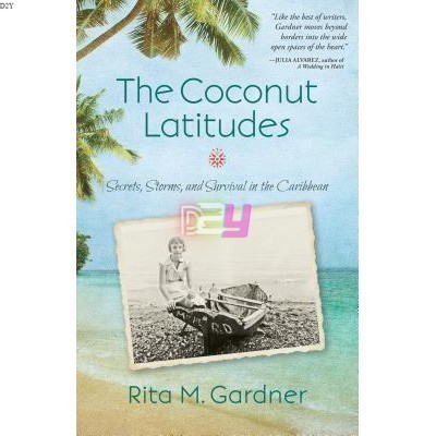 The Coconut Latitudes: Secrets, Storms, and Survival in the Caribbean | O#Travel