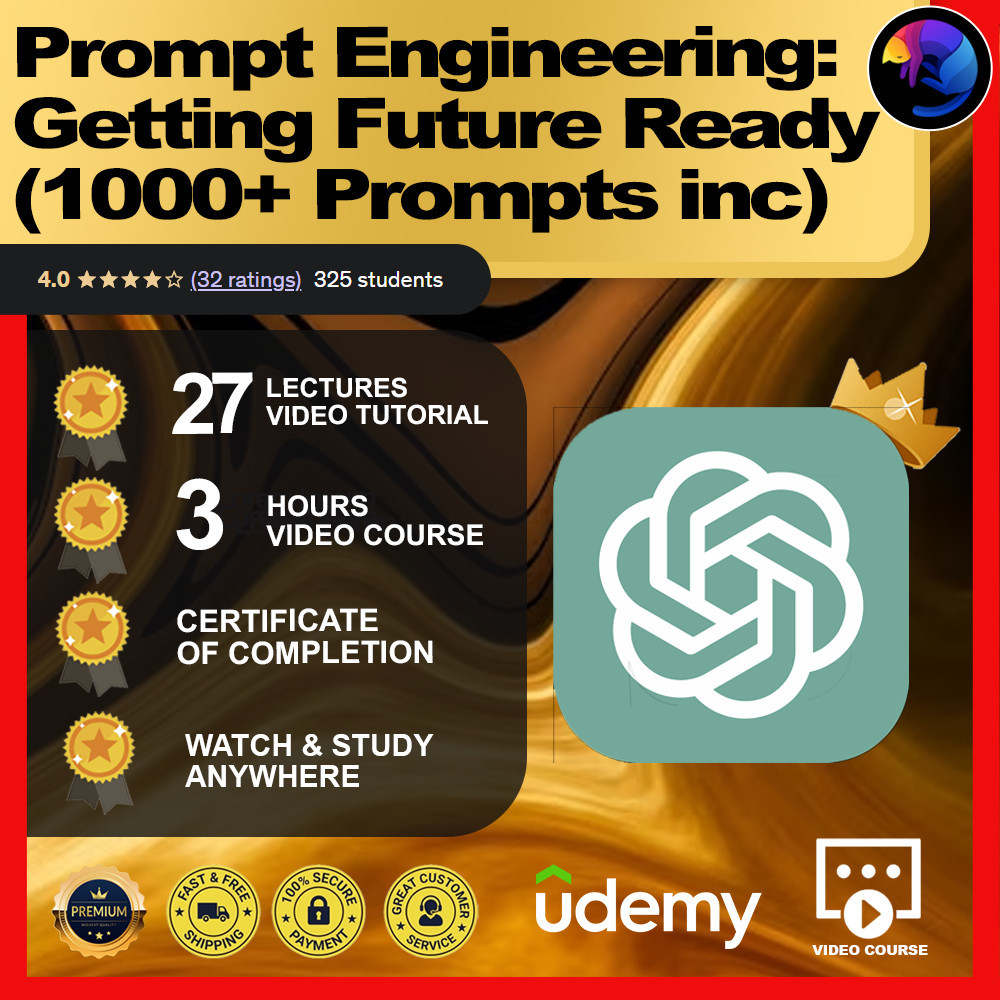 [Video Course] Prompt Engineering: Getting Future Ready (1000+ Prompts inc)