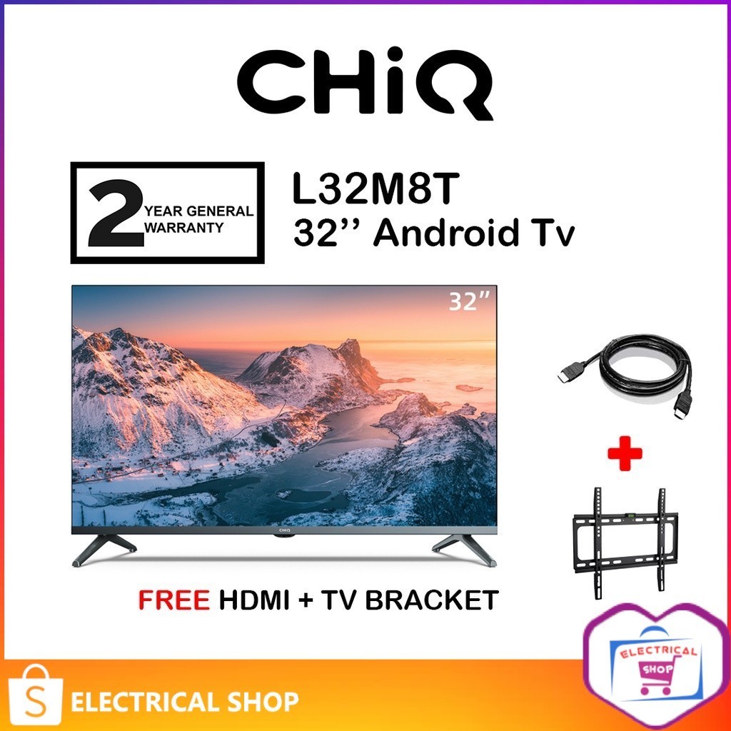 CHiQ 32" Android Smart TV HD L32M8T Television similar H32K66G & 32STD6500 (FREE TV Bracket and HDMI Cable)