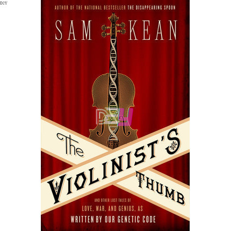 The Violinists Thumb: And Other Lost Tales of Love, War, and Genius, as Written by Our Genetic Code | Health | eBook