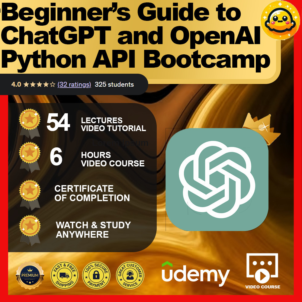 [Video Course] Beginner’s Guide to ChatGPT and OpenAI Python API Bootcamp