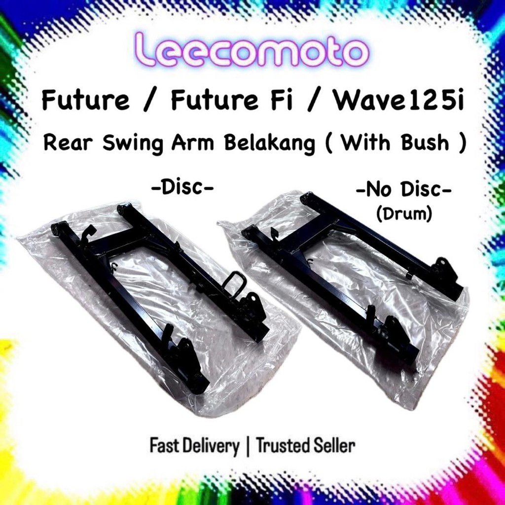 ( Disc / No Disc - Drum ) Future 125 Future125 Carb Fi Wave125i Wave 125i V1 V2 Rear Swing Arm With Bush Fork Belakang