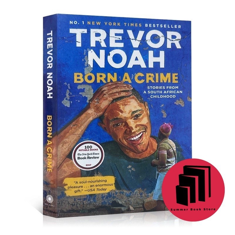 Born a Crime by Trevor Noah : Stories from a South African Childhood - Memoirs