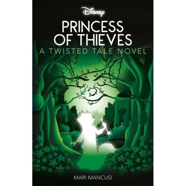 Disney Robin Hood: Princess of Thieves by Mari Mancusi (UK edition, paperback)