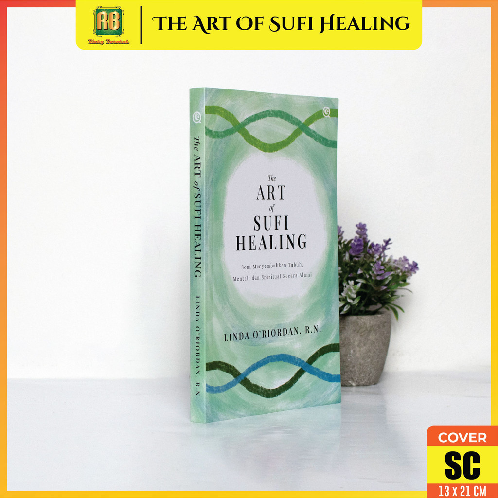 The Art of Sufi Healing Linda O'riordan Qaf Natural Spiritual Mental Health Healing Book