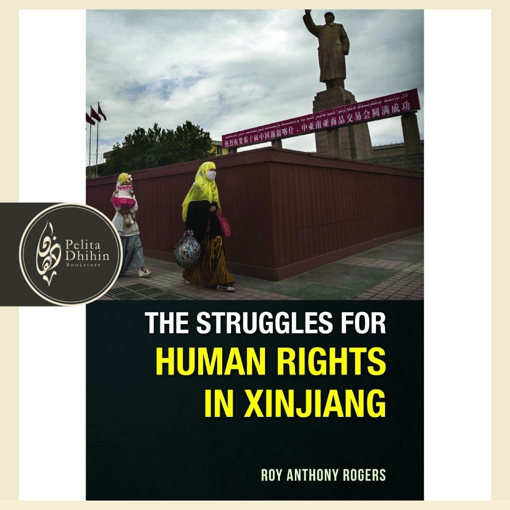 The Struggles for Human Rights in Xinjiang