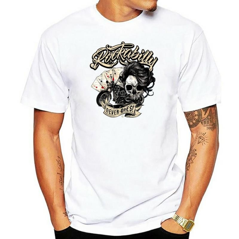 Rockabilly Never Dies T Shirt Poker Biker Hipster Skull 2024 Summer Style High Quality Tops Tee Shirt for Man O-Neck Tee