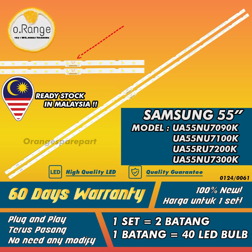 UA55NU7100K /UA55NU7100KXXM / UA55NU7300K / UA55RU7200K SAMSUNG 55" LED TV BACKLIGHT(LAMPU TV) SAMSUNG 55 INCH LED TV
