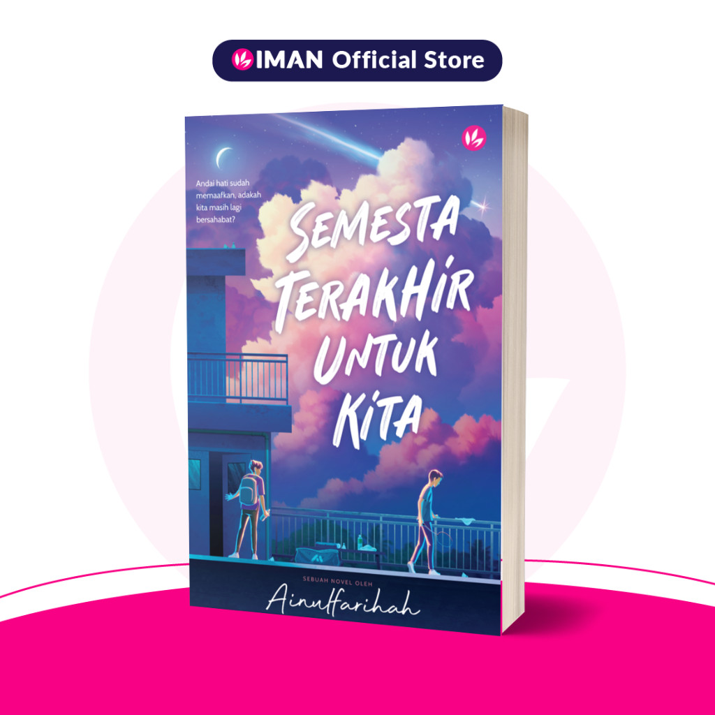 Semesta Terakhir Untuk Kita by Ainulfarihah