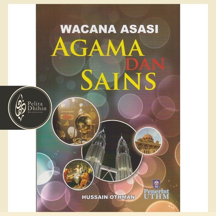 Wacana Asasi Agama dan Sains