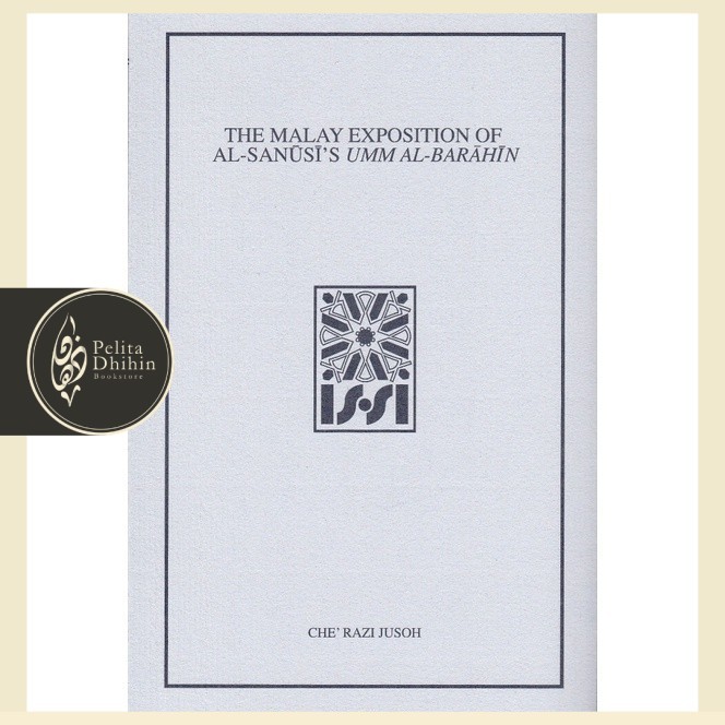 The Malay Exposition of al-Sanusi's Umm al-Barahin