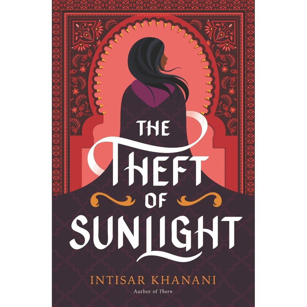 Theft of Sunlight/Intisar Khanani [Sanmin Online Bookstore]