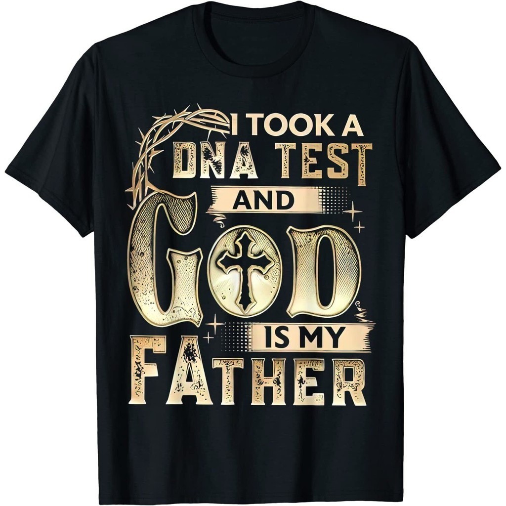 Christian I Took A Dna Test And God Is My Father Gospel Pray T-Shirt