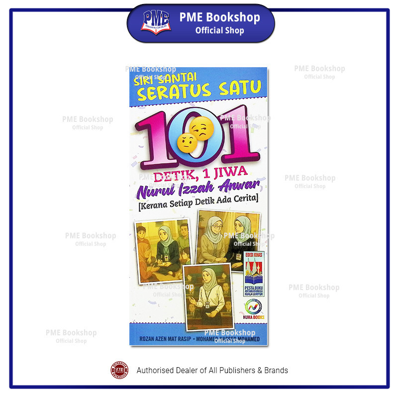【PME Bookshop】 Nuha Books: Siri Santai Seratus Satu 101 Detik, 1 Jiwa Nurul Izzah Anwar | Kerana Setiap Detik Ada Cerita