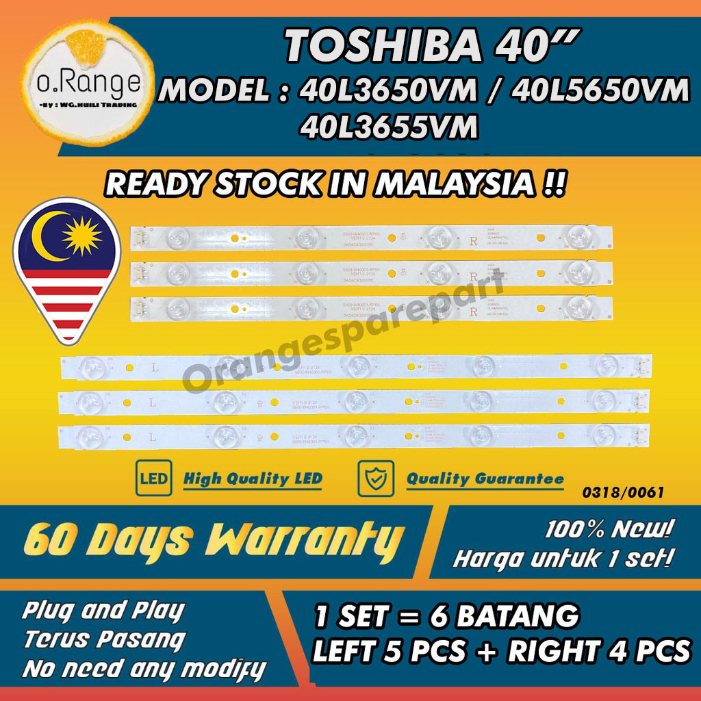 40L3650VM / 40L5650VM / 40L3655VM TOSHIBA 40" LED TV BACKLIGHT (LAMPU TV) TOSHIBA 40 INCH LED TV 40L3650 40L5650 40L3650