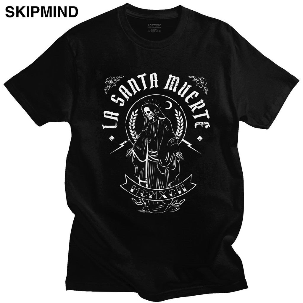 La Santa Muerte Tshirt Men Short Sleeve Saint Death T-shirt Goth Mexican Muertos Mother Skull Tee Top Cotton T Shirt Merchandise