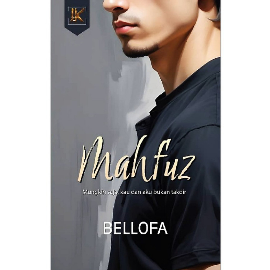 Idea kreatif - Novel Mahfuz by Bellofa (2024)