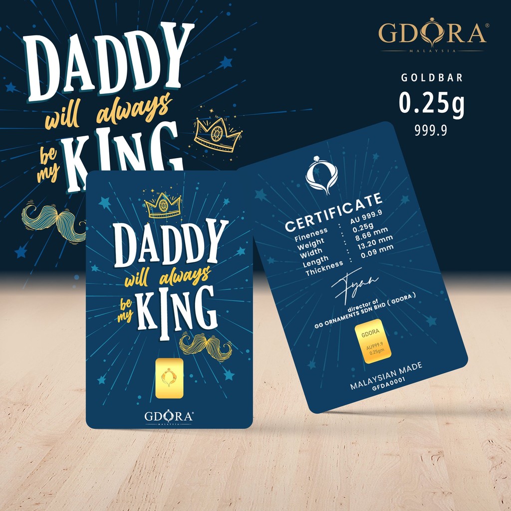 GDORA Gold Bar 0.25gram Fathers Day_My King 999.9