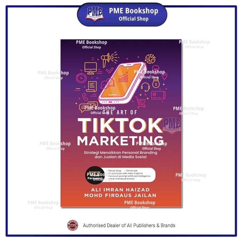 【PME Bookshop】 Puteh Press: The Art of Tiktok Marketing (Edisi BM)
