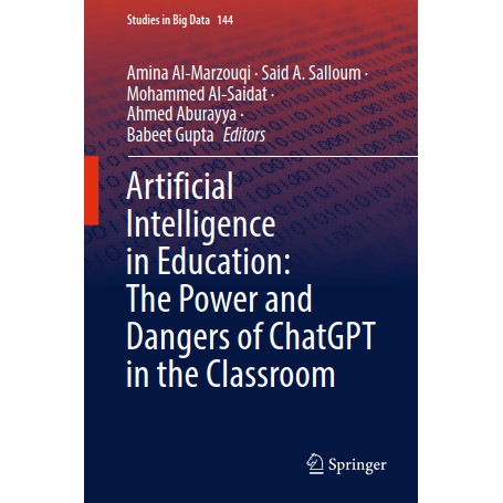 CGPT - Artificial Intelligence in Education - The Power and Dangers of ChatGPT in the Classroom