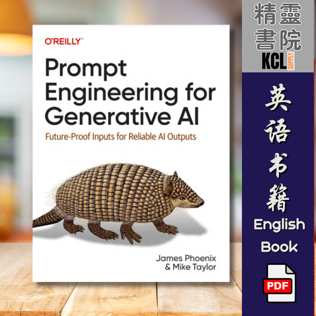 Prompt Engineering for Generative AI: Future-Proof Inputs for Reliable Al Outputs | pdf