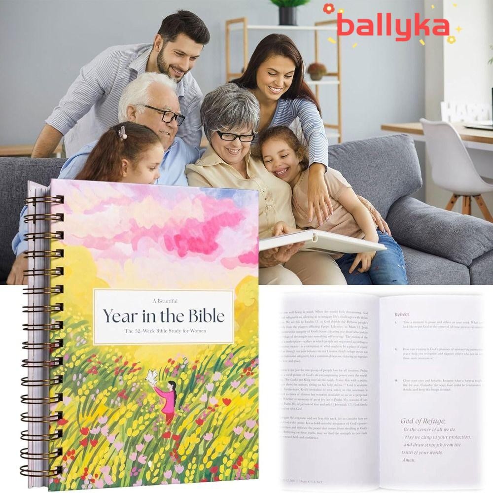 BALLYKA A Beautiful Year In The Bible, Spiral-bound 52 Week Prayers To Grow The 52-Week Bible Study, Study Guide Bible Study Guide for Women