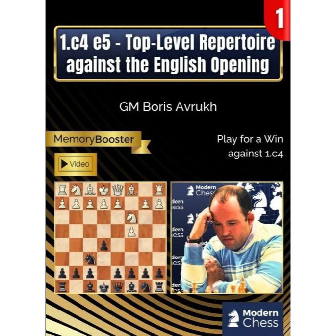 PREMIUM ! CHESS VIDEO | 1.c4 e5 - Top-Level Repertoire against the English Opening - Part 1 Modern Chess (March 6, 2024)