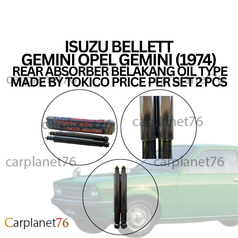 ISUZU BELLETT GEMINI OPEL GEMINI (1974)  REAR ABSORBER BELAKANG OIL TYPE MADE BY TOKICO PRICE PER SET 2 PCS