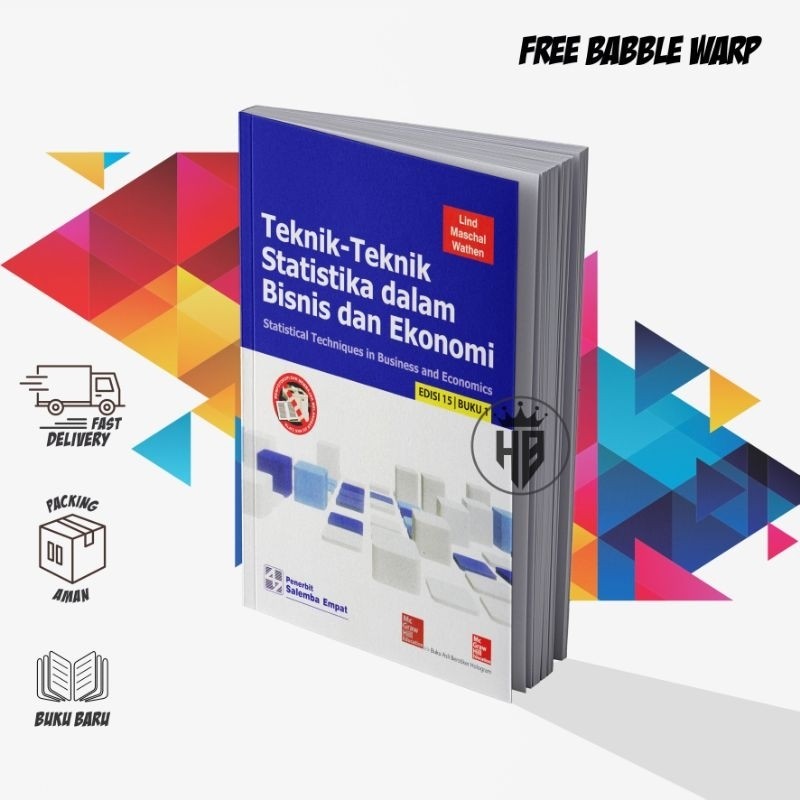STATISTICS TECHNIQUES IN BUSINESS AND ECONOMICS 15TH EDITION BOOK 1 - LIND