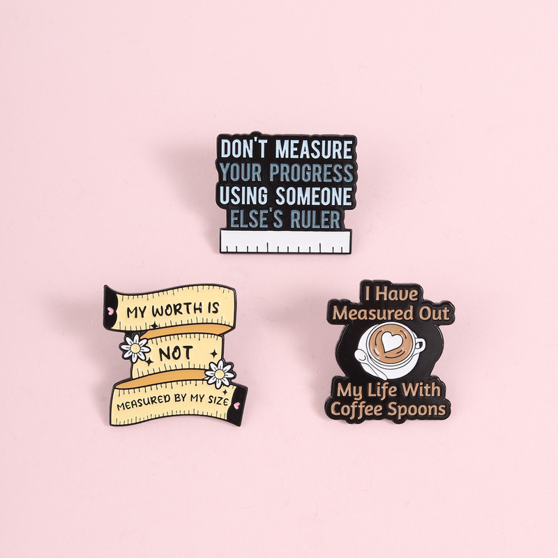 Body Positivity Self Care Brooch Pins Funny Measuring Tape Coffee Brooch Mental Health Badge Gifts