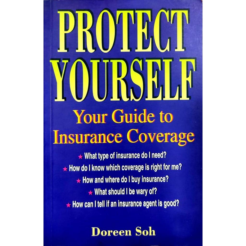 [BnB] USED Protect Yourself: Your Guide to Insurance Coverage by Doreen Soh (Used: Good)