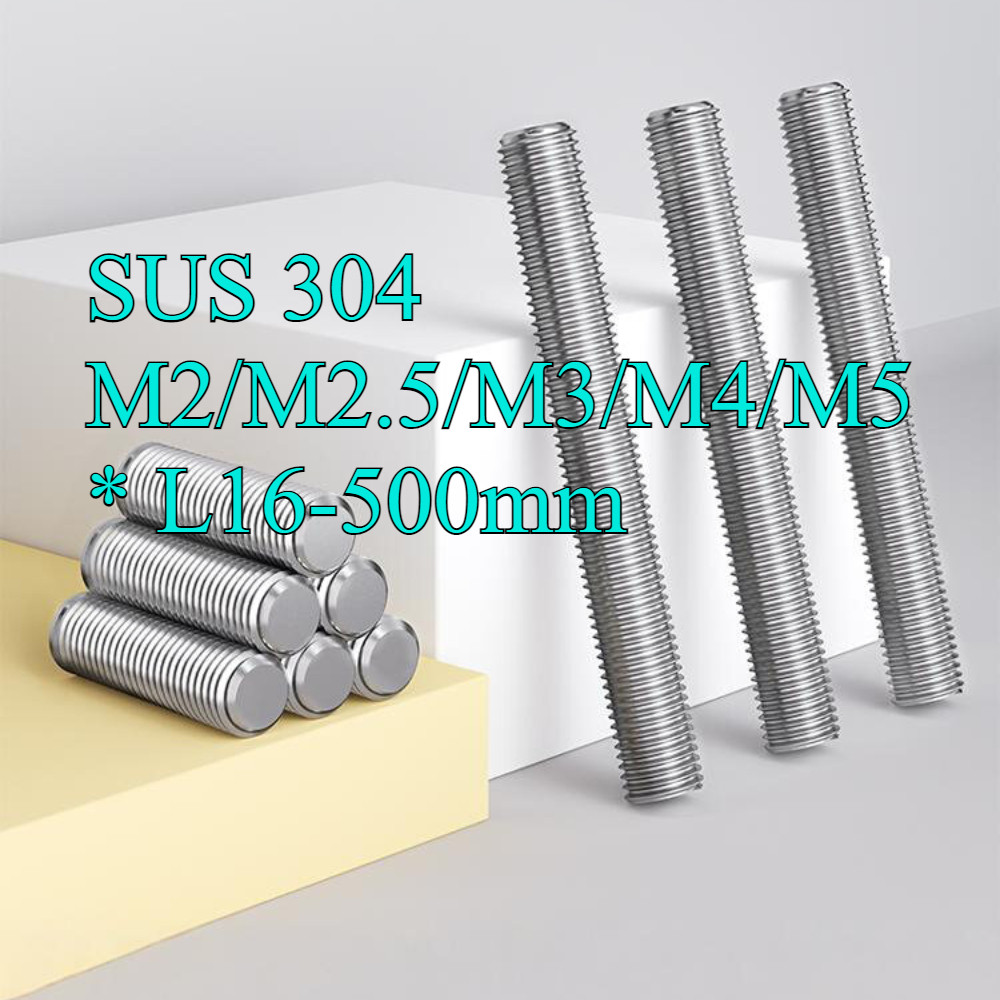 304 stainless steel full thread tooth stick tooth strip thick thread M2/M2.5/M3/M4/M5 * L16-500mm【CWW-KK】