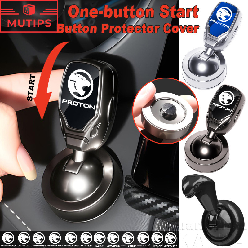 Proton Car One-button Start Button Protector Cover Push Start Engine Push Switch Button For S70 Saga Persona X50 X70 Wira Iriz Exora X90 eMAS 7 Preve Waja Ertiga Satria Accessories