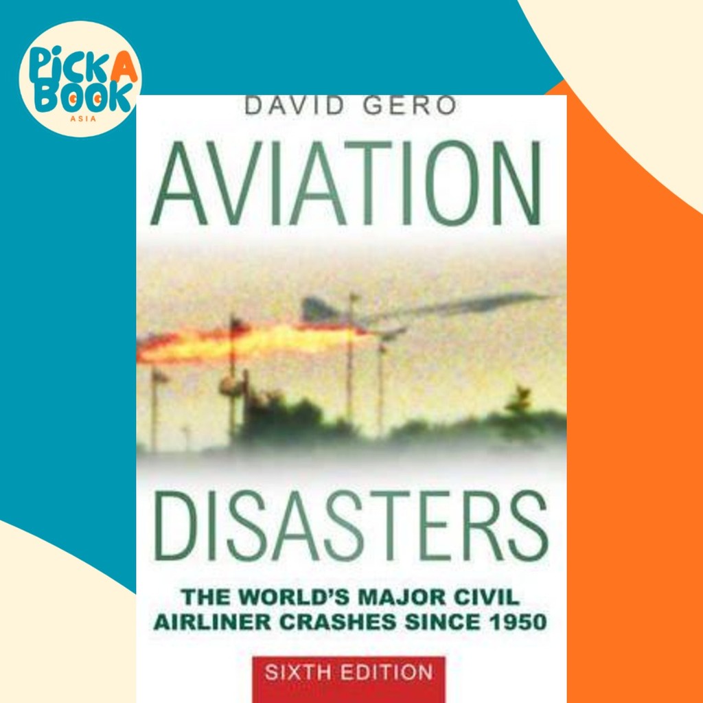 [100% Original Books] - Aviation Disasters : The World's Major Civil Airliner by David Gero (UK edition, paperback)