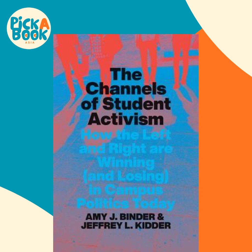 [100% Original Books] - The Channels of Student Activism : How the Left and by Amy J. Binder (US edition, hardcover)