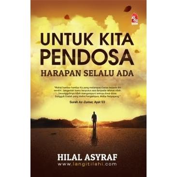 [BnB] USED Untuk Kita Pendosa: Harapan Selalu Ada by Hilal Asyraf (Used: Very good)