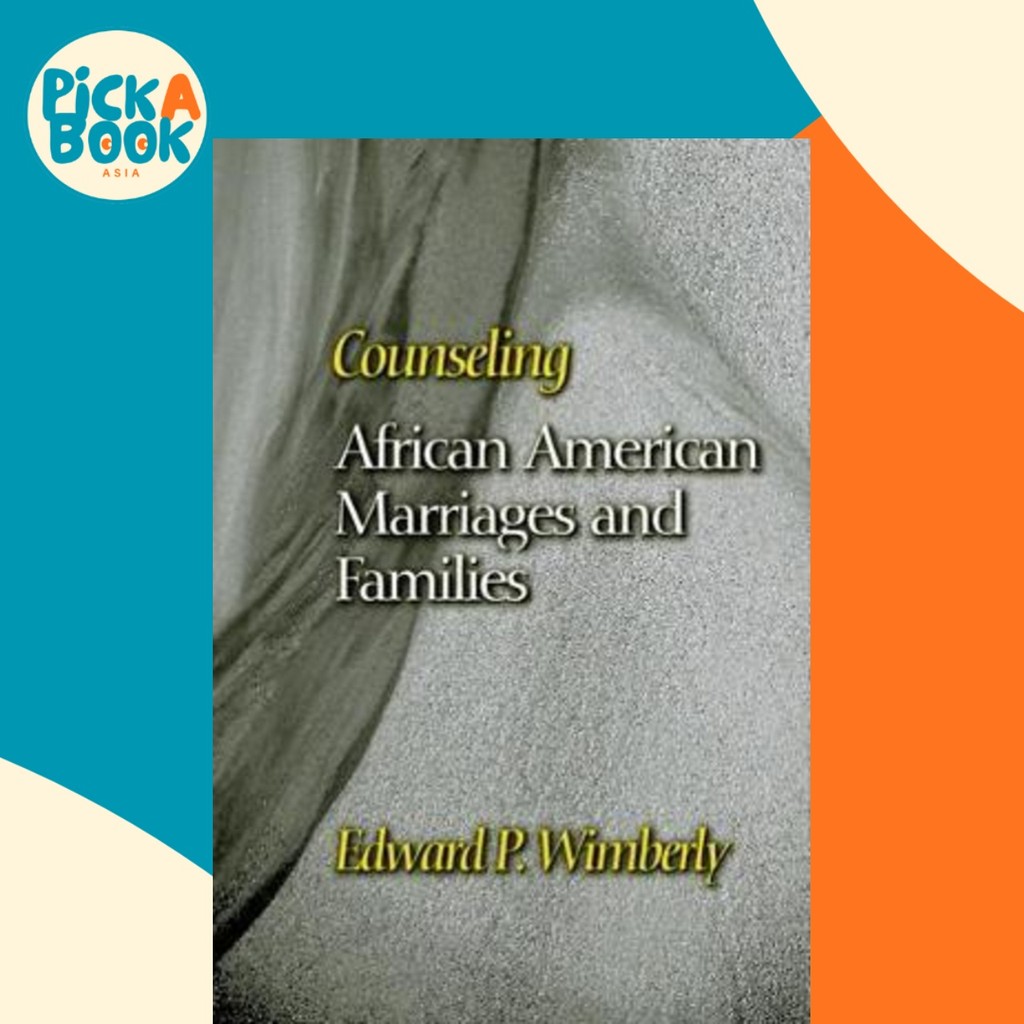 [100% Original Books] - Counseling African American Marriages and Fami by Edward P. Wimberly (US edition, paperback)