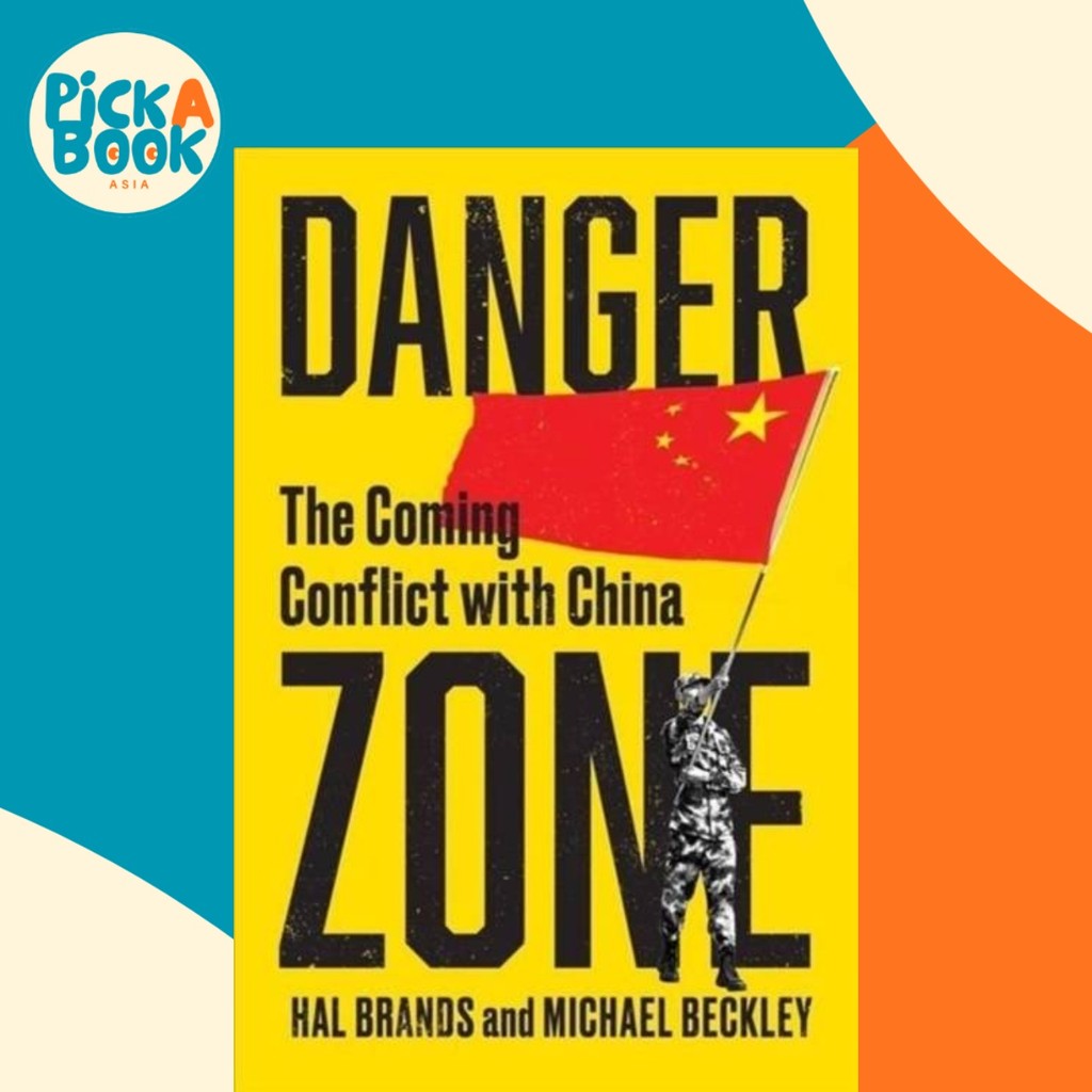 [100% Original Books] - Danger Zone - The Coming Conflict with China by Michael Beckley (UK edition, hardcover)