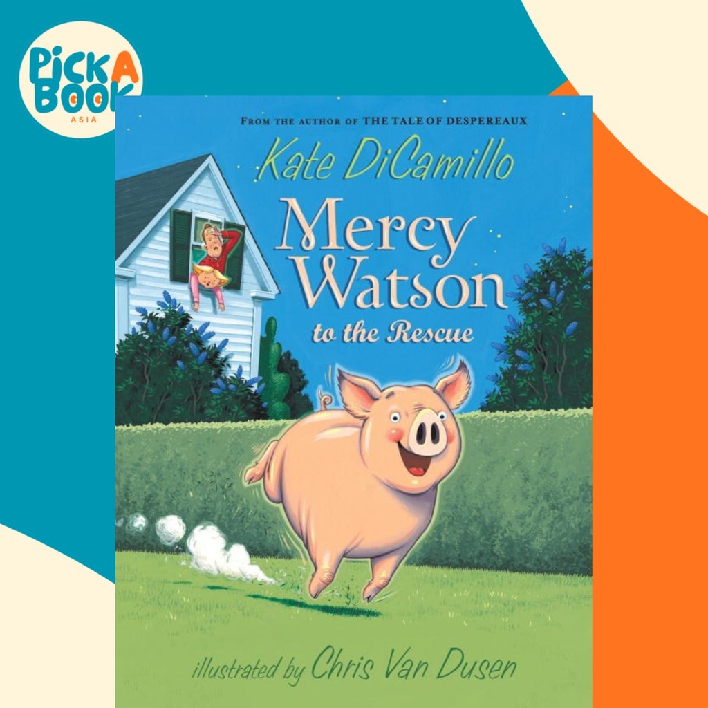 [100% Original Books] - Mercy Watson to the Rescue by Kate DiCamillo Chris Van Dusen (US edition, paperback)