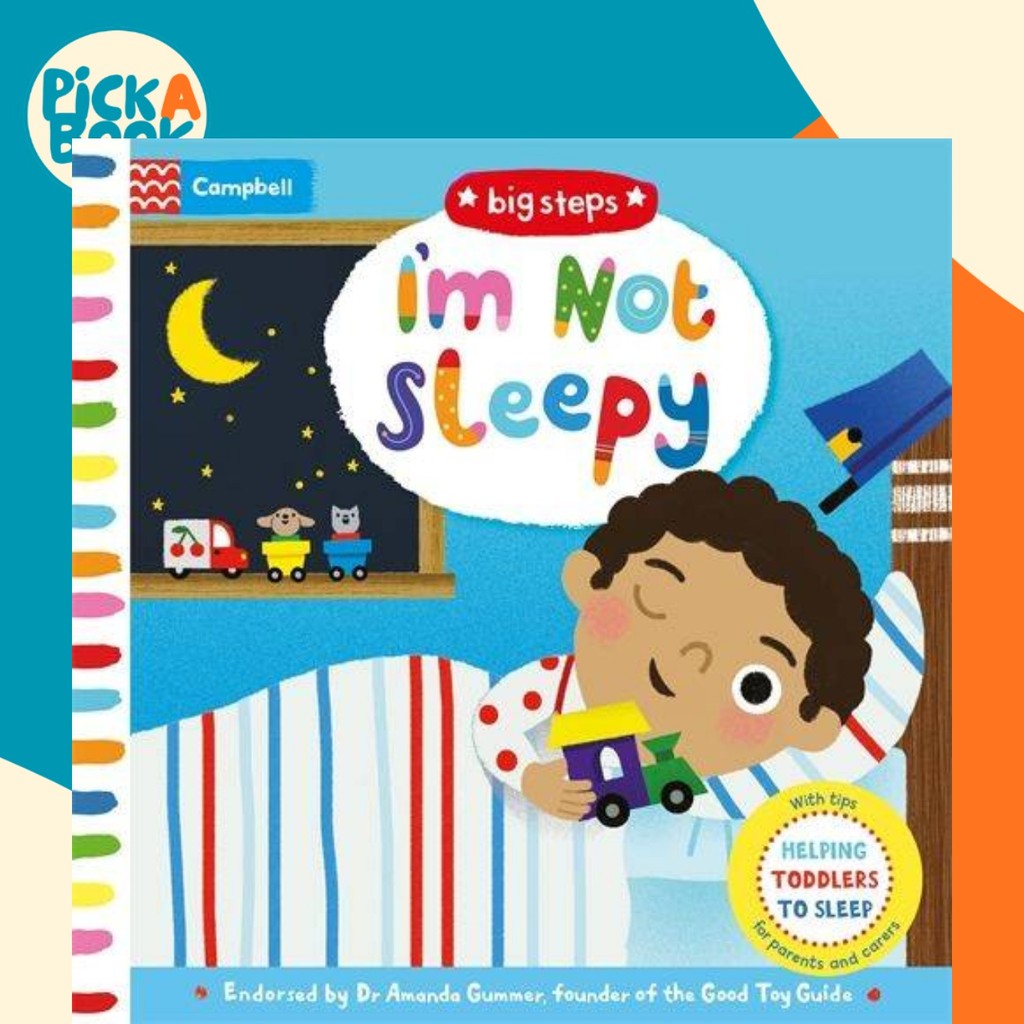 [100% Original Books] - I'm Not Sleepy - Helping Toddlers To Sleep by Campbell Books (UK edition, boardbook)